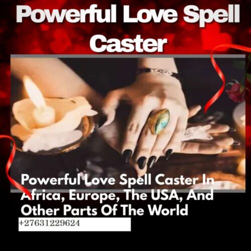 MOST POWERFUL LOVE SPELLS ONLINE