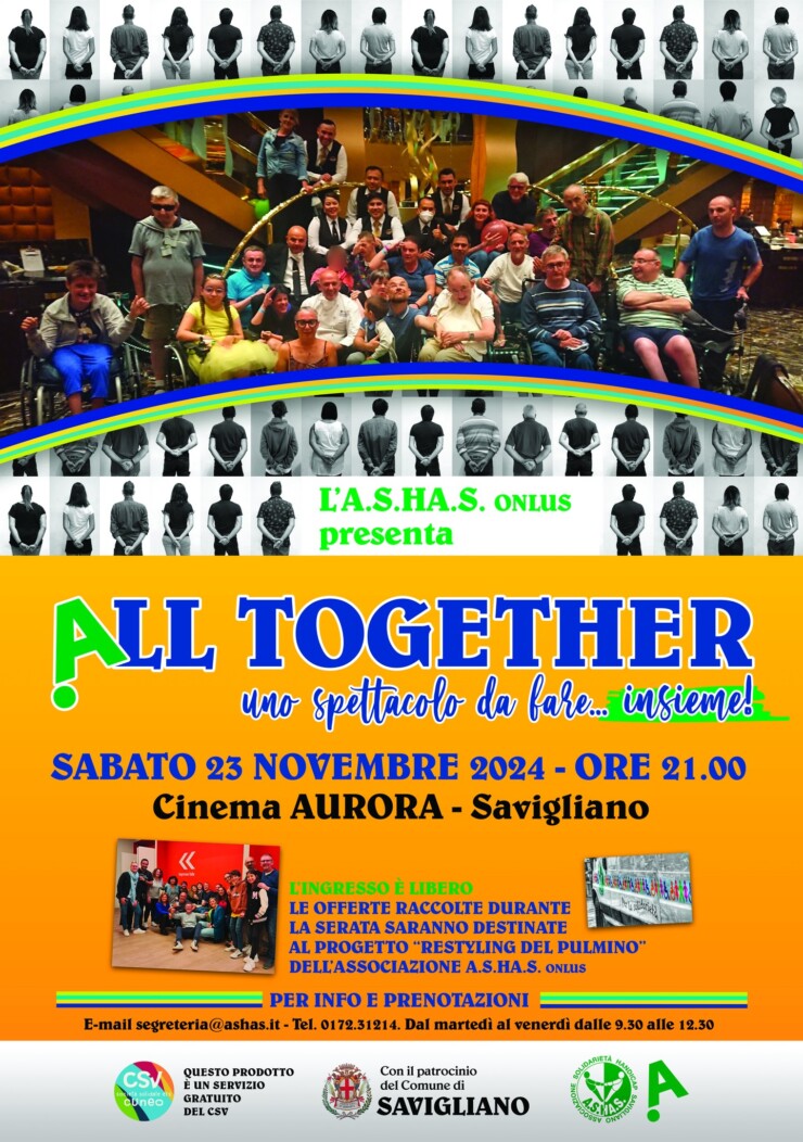 SAVIGLIANO:  “All together - uno spettacolo da fare… insieme”