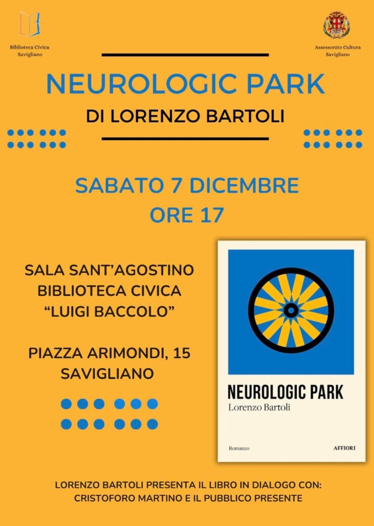 SAVIGLIANO: Presenzazione di "Neurologic Park" di Lorenzo Bartoli